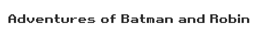 Adventures of Batman and Robin